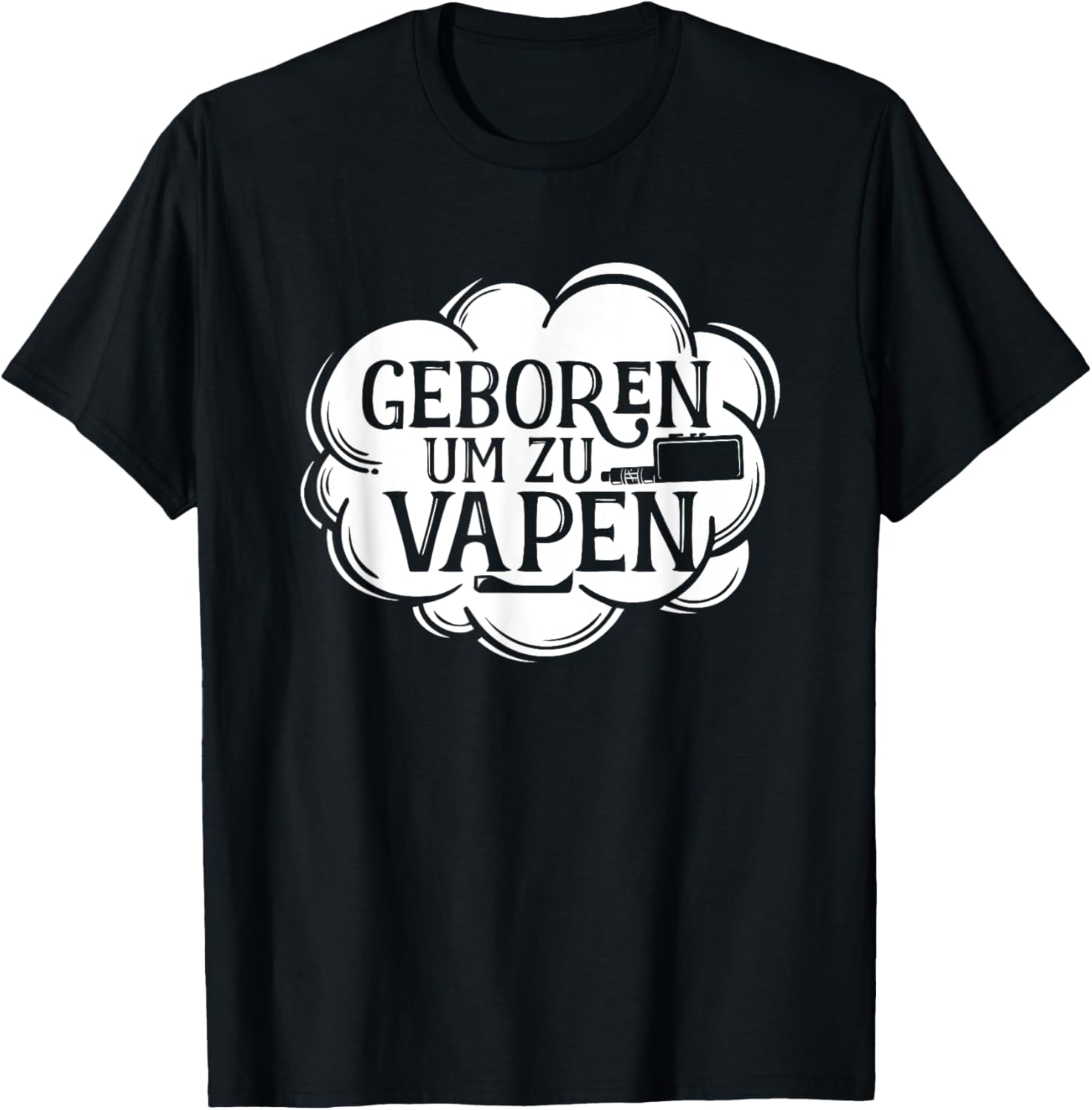 Born To Vape German Saying Gra - đánh giá và giá Vaping Shop